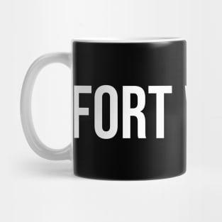 Fort Worth Mug